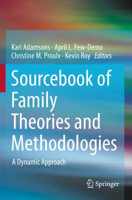 [预订]Sourcebook of Family Theories and Methodologies: A Dynamic Approach 9783030920043