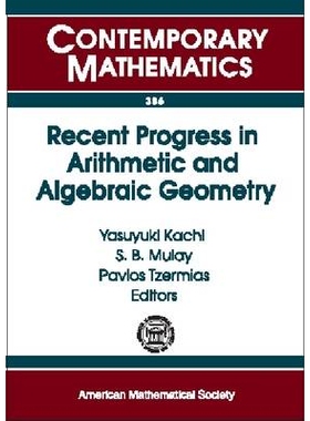 预订 Recent Progress in Arithmetic and Algebraic Geometry 算术与代数几何新进展: 9780821834015