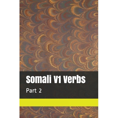 预订 Somali V1 Verbs: Part 2: 9781096109433