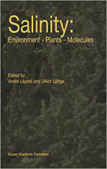 【预订】Salinity: Environment — Plants — Molecules