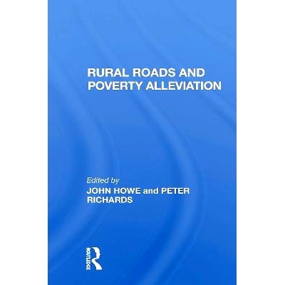 预订 Rural Roads And Poverty Alleviation 农村道路与扶贫 重印版: 9780367301842