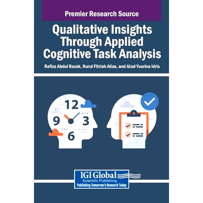 预订 Qualitative Insights Through Applied Cognitive Task Analysis: 9798369377338