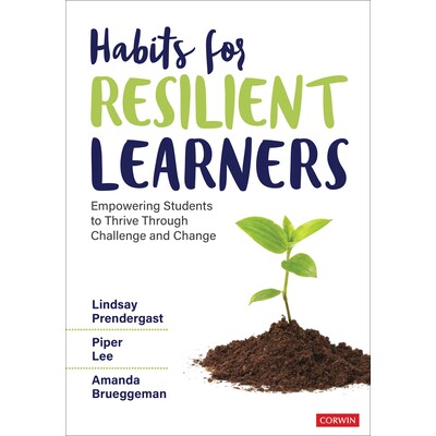 预订 Habits for Resilient Learners Empowering Students to Thrive Through Challenge and Change 弹性学习者的习惯：赋能学生