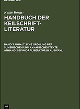 【预订】Inhaltliche Ordnung der sumerischen und akkadischen Texte. Anhang: S 9783110024876