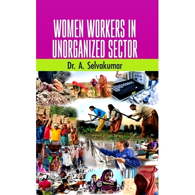 预订 Women Workers in Unorganized Sectors: 9789388854115