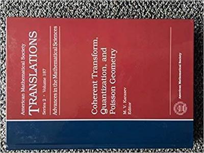 【预售】Coherent Transform, Quantization, and Poisson Geometry