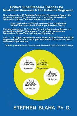 [预订]Unified SuperStandard Theories for Quaternion Universes & The Octonion Megaverse 9781734583410