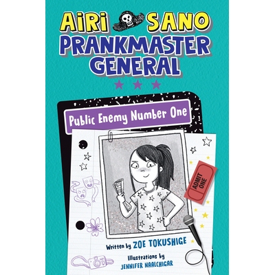 预订 Airi Sano, Prankmaster General: Public Enemy Number One: 9780593465813