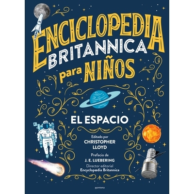 预订 Enciclopedia Britannica Para Niños 1: El Espacio / Britannica All New Kids’ Encyclopedia: Space: 9788418483516
