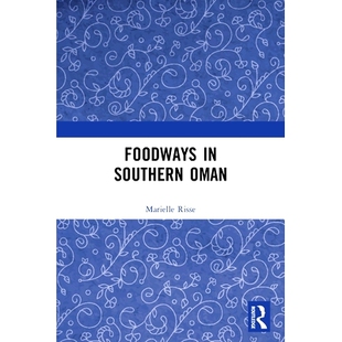 预订 Foodways in Southern Oman 阿曼南部的美食街: 9780367686994