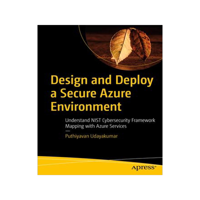 [预订]Design and Deploy a Secure Azure Environment 9781484296776