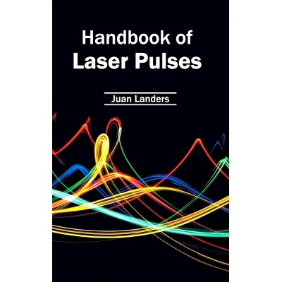 预订 Handbook of Laser Pulses 激光脉冲手册: 9781632402752