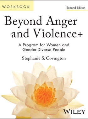 预订 Beyond Anger And Violence: A Program For Women Participant Workbook, 2Nd Edition: 9781394241316