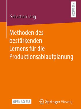 预订 Methoden des bestärkenden Lernens für die Produktionsablaufplanung