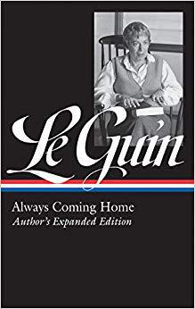 现货 Ursula K. Le Guin: Always Coming Home (Loa #315): Author’s Expande 9781598536034