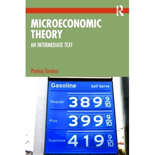 预订 Microeconomic Theory: An Intermediate Text 微观经济学理论：媒介文本: 9781032789668