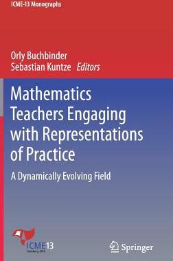 【预订】Mathematics Teachers Engaging with Representations of Practice