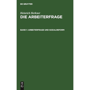 预订 Arbeiterfrage und Sozialreform: 9783112397657