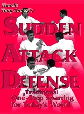 预订 Sudden Attack Defense: Traditional One-step Sparring for Today’s World: 9781545012550