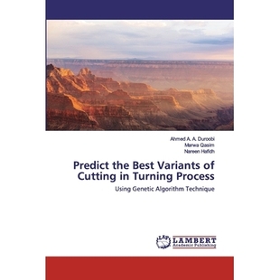 Variants Predict Best Algorithm 9786200482310 预订 Genetic the Process Turning Cutting Technique Using