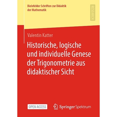 预订 Historische, logische und individuelle Genese der Trigonometrie aus didaktischer Sicht 9783658413545