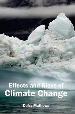 [预订]Effects and Risks of Climate Change 9781632391674