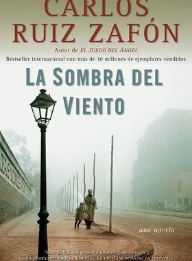 现货 西班牙语原版 萨丰：风之影 “遗忘书之墓”系列 Carlos Ruiz Zafón: La Sombra del Viento