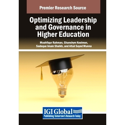 预订 Optimizing Leadership and Governance in Higher Education: 9798369351857