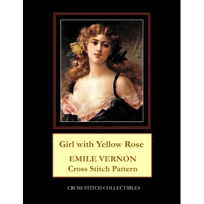 预订 Girl with Yellow Rose: Emile Vernon Cross Stitch Pattern: 9798701971217