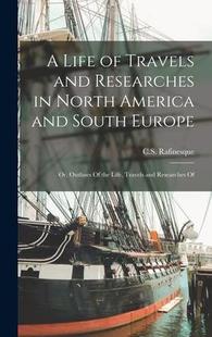 South Life and Travels Travel 9781017204230 the Researches Outlines Europe America North 預(yù)訂