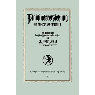 预订 Pfadfinder-Erziehung an höheren Lehranstalten: 9783662334867