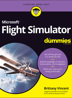 预订 【】Microsoft Flight Simulator for Dummies 9781119828457