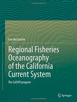 【预订】Regional Fisheries Oceanography of the California Current System