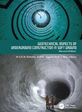 [预订]Geotechnical Aspects of Underground Construction in Soft Ground. 2nd Edition 9781032409474