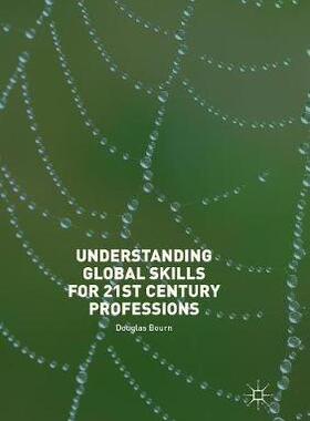 【预订】Understanding Global Skills for 21st Century Professions