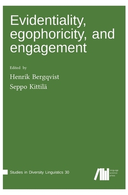 【预订】Evidentiality, egophoricity and engagement