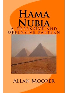 预订 Hama Nubia: A Defensive and Offensive Pattern: 9781724942944