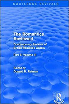 【预售】The Romantics Reviewed: Contemporary Reviews of British Romantic Writers. Part B: Byron and Regency Societ...