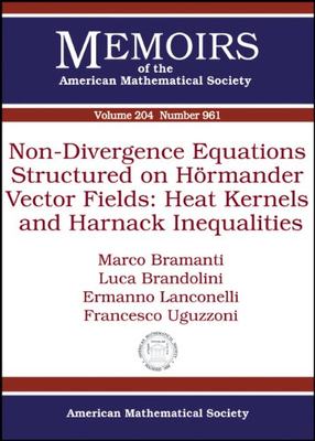 【预售】Non-Divergence Equations Structured on Hormander Vector Fields