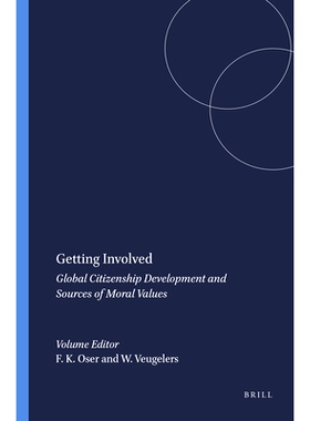 预订 Getting Involved: Global Citizenship Development and Sources of Moral Values 参与其中：全球公民意识的发展与道德价值