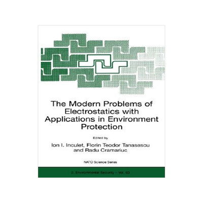 预订 The Modern Problems of Electrostatics with Applications in Environment Protection