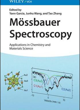[预订]Mössbauer Spectroscopy - Applications In Chemistry And Materials Science 9783527346912
