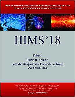 【预售】Health Informatics and Medical Systems. International Conference. 2018. (HIMS’18) (Held at CSCE’18)
