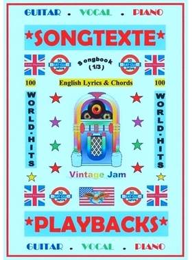 预订 100 Englische Welthits (1/3) + 100 Gitarren-Playbacks (MP3): Songbuch mit Texten und Akkorden: 9783754340882