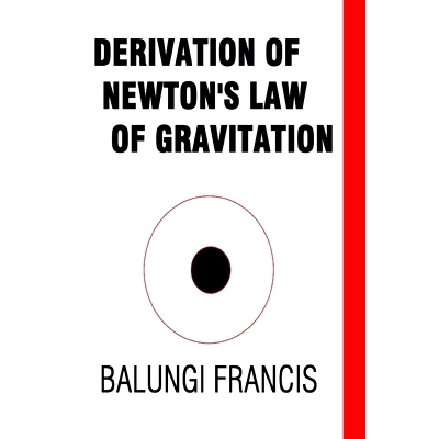 预订 Derivation of Newton’s Law of Gravitation: 9781714673483