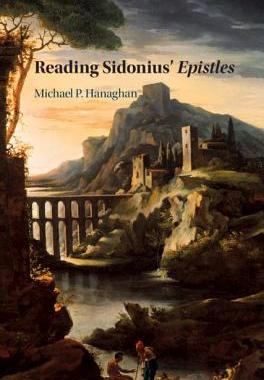 【预订】Reading Sidonius’  Epistles