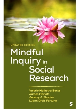 预订 Mindful Inquiry in Social Research 社会研究中的正念探究: 9781071920671