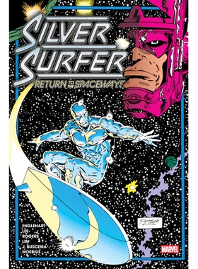 预订 Silver Surfer: Return to the Spaceways Omnibus: 9781302964429