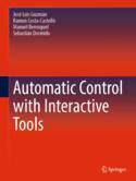 [预订]Automatic Control with Interactive Tools 9783031099199