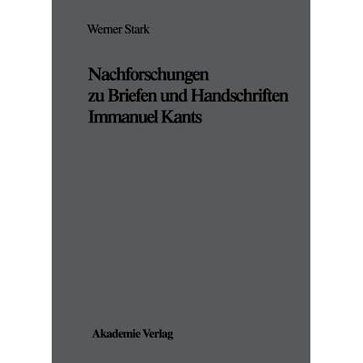 预订 Nachforschungen zu Briefen und Handschriften Immanuel Kants: 9783050023168